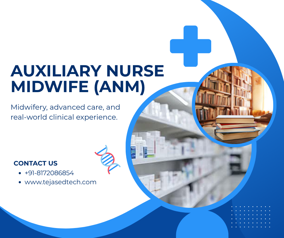 Auxiliary Nurse Midwife (ANM) Course - First Year